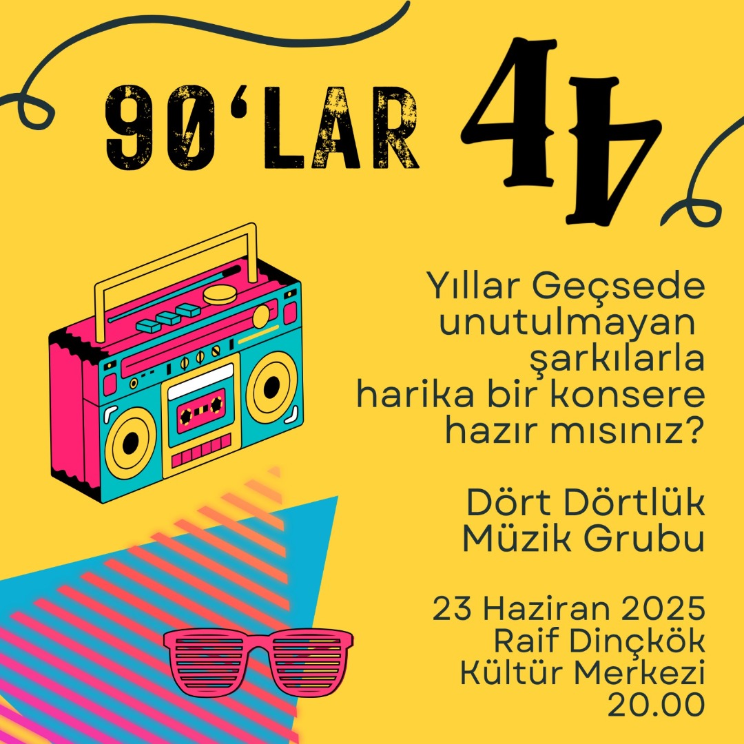 90 LAR DÖRT DÖRTLÜK MÜZİK GRUBU KONSERİ