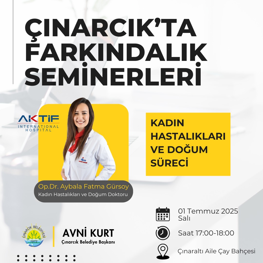 ÇINARCIK BELEDİYESİNDEN SAĞLIK SEMİNERİ