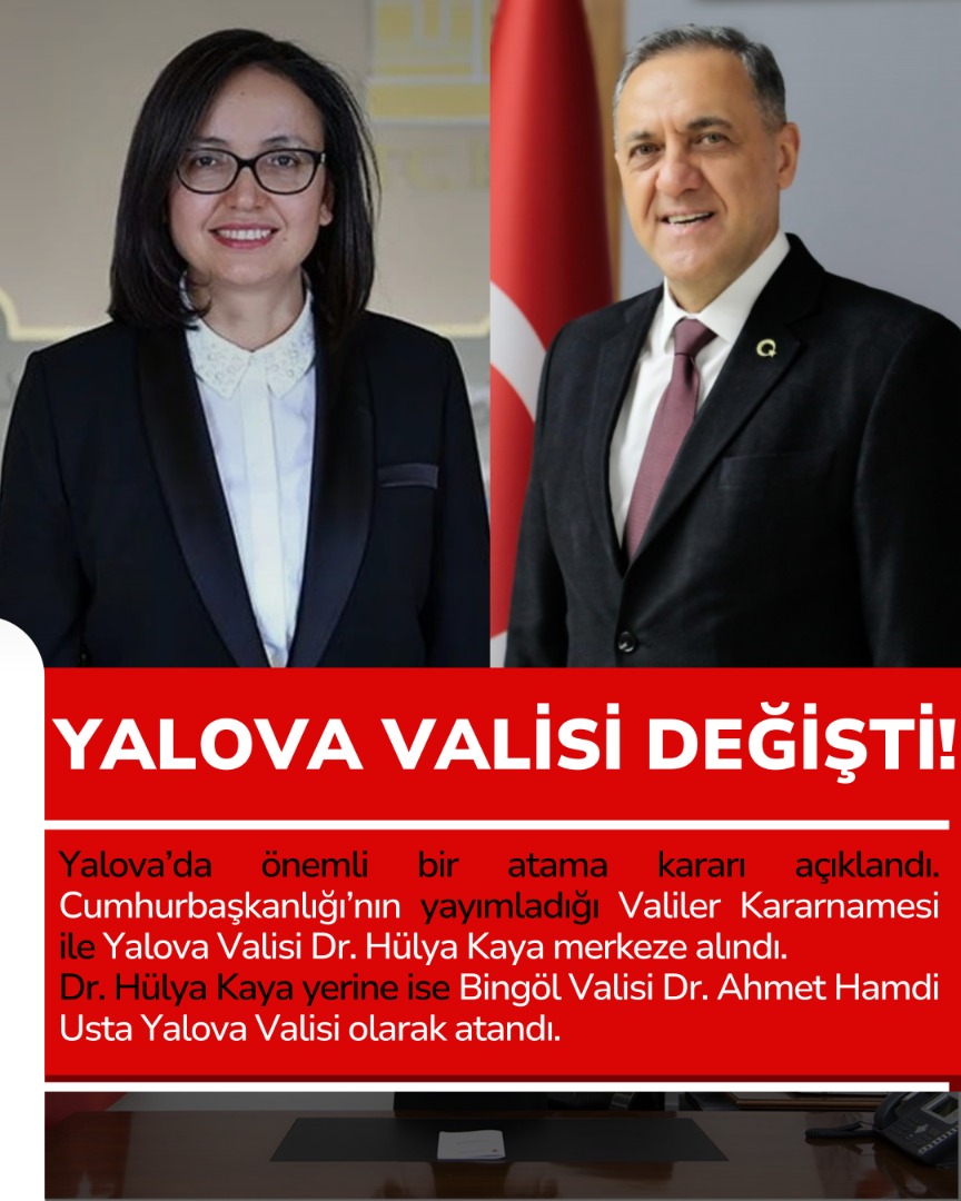 YALOVA VALİSİ DEĞİŞTİ!