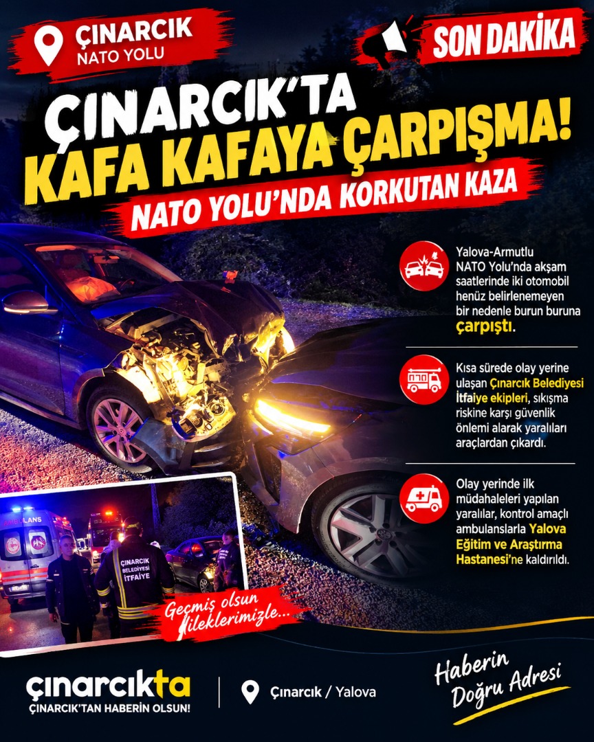 ÇINARCIK'TA NATO YOLU'NDA TRAFİK KAZASI: İKİ OTOMOBİL ÇARPIŞTI